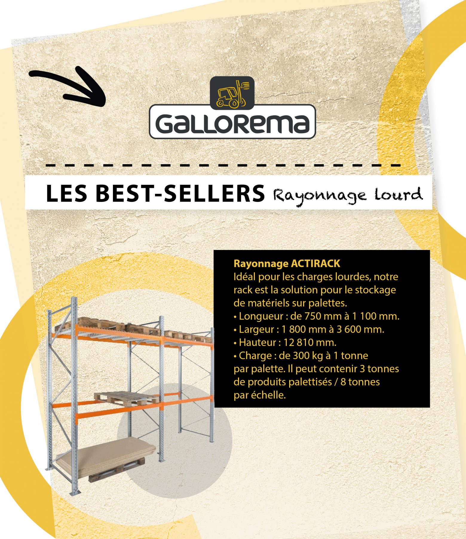 Gallorema best-seller rayonnage lourd Actirack